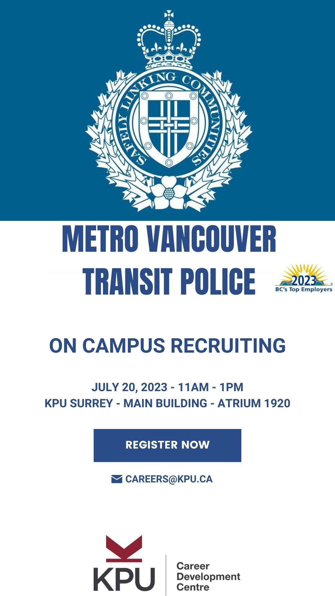 ON CAMPUS RECRUITING Metro Vancouver Transit Police