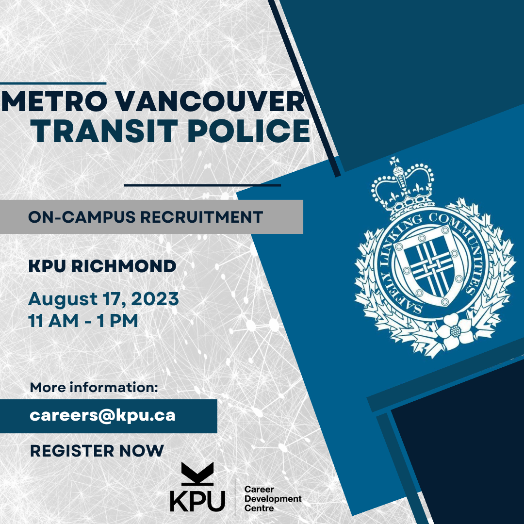 On-campus recruitment Metro Vancouver Transit Police Richmond