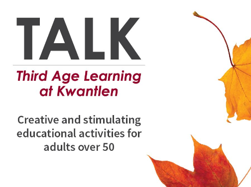 Third Age Learning at Kwantlen (TALK)