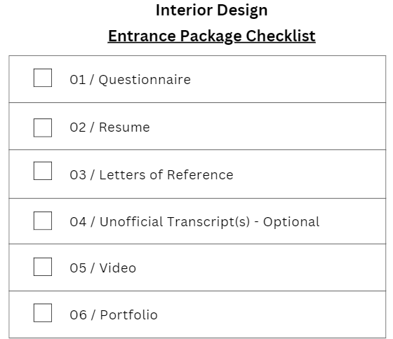 *Ensure to review the requirements before submitting entrance package onto SlideRoom.