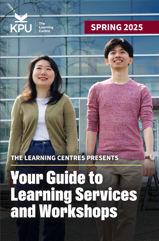 The Learning Centres- Guide to Learning Services and Workshops Spring 2025